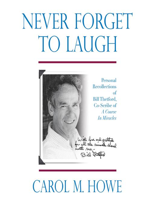 Title details for Never Forget to Laugh by Carol M. Howe - Available